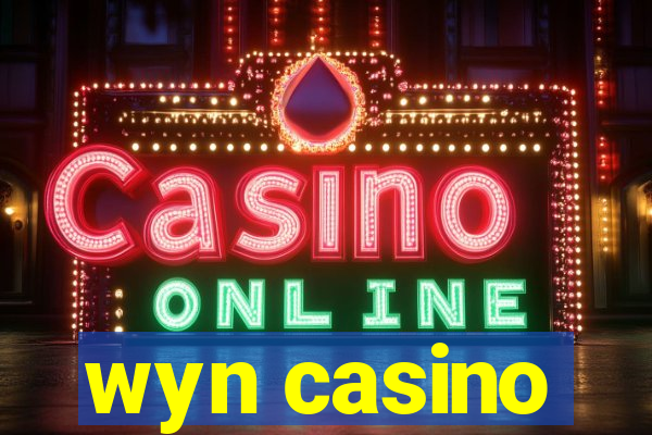 wyn casino